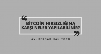 Bitcoin Hırsızlığına Karşı Nasıl Önlem Alınır?