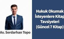 Hukuk Okumak İsteyenlere Kitap Tavsiyeleri (Güncel 7 Kitap)